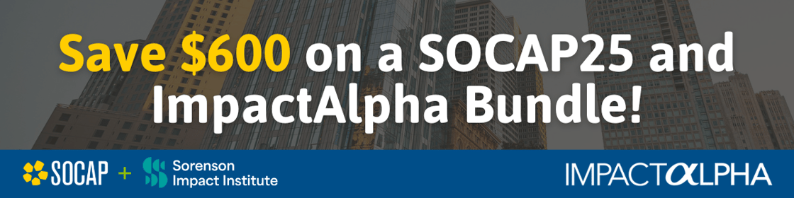Save $600 on a SOCAP25 and ImpactAlpha Bundle!